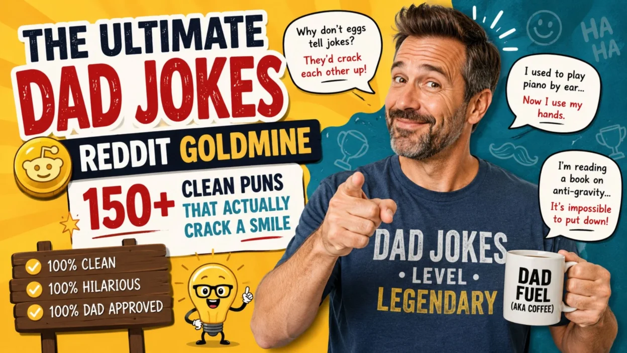 The Ultimate Dad Jokes Reddit Goldmine: