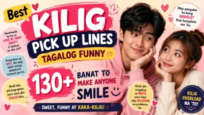 Best kilig pick up lines Tagalog funny banner with a smiling couple, romantic hearts, and 130+ hilarious banat ideas.